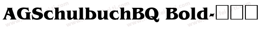 AGSchulbuchBQ Bold字体转换